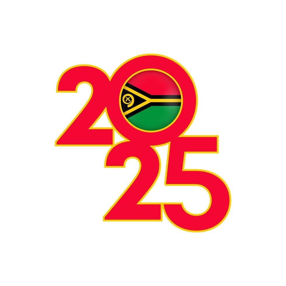 2025 banner with Vanuatu flag inside. illustration. vector
