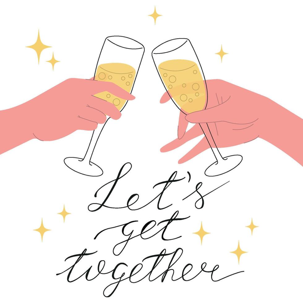 Cheers or drinking toast bundle. Glass with champagne in hands. Birthday party get-together with friends. Champagne, flat illustration with lettering. Success celebration. vector