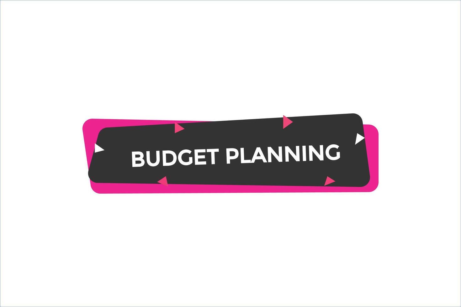 new website budget planning click button learn stay stay tuned, level, sign, speech, bubble banner modern, symbol, click, vector