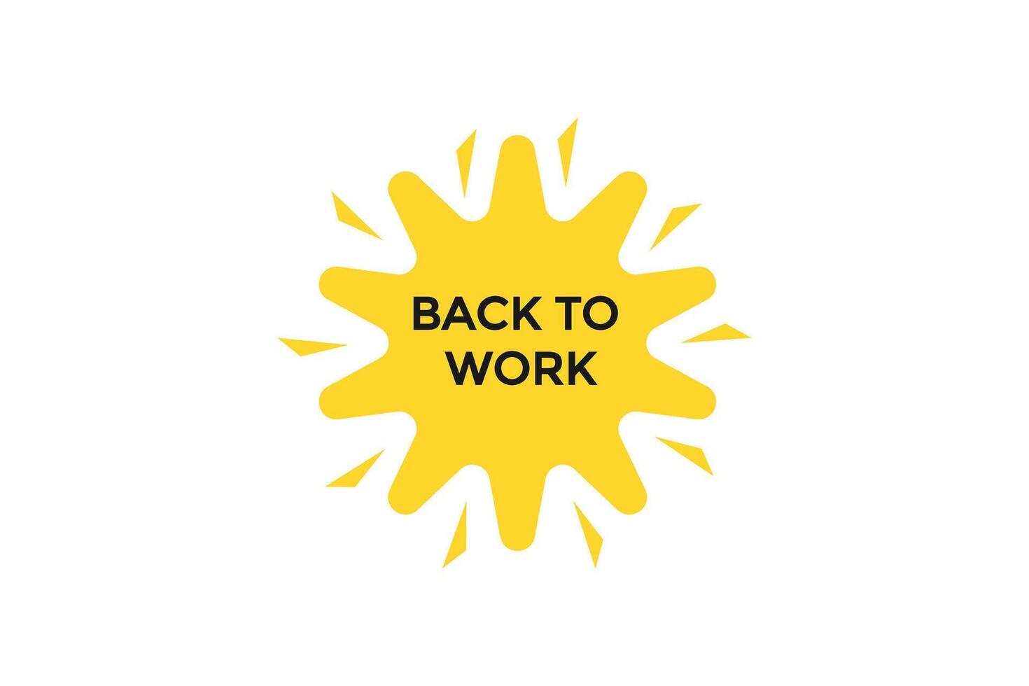 new website back to work click button learn stay stay tuned, level, sign, speech, bubble banner modern, symbol, click, vector