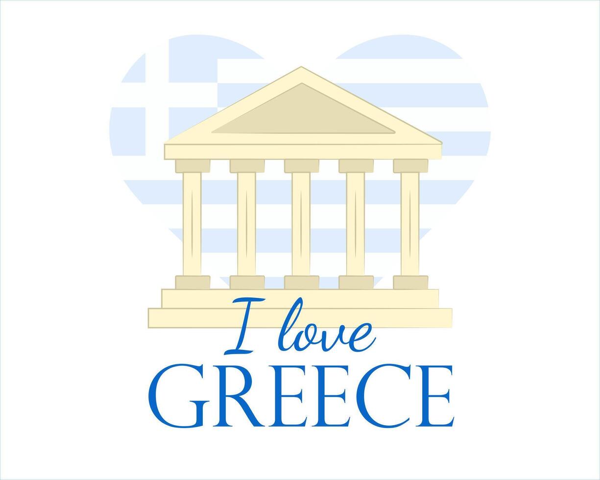 Ancient Greek temple with country flag in shape of heart. English Text I love Greece. Old architecture, tourist attraction. Greek flag. Parthenon Temple. Isolated. illustration. vector