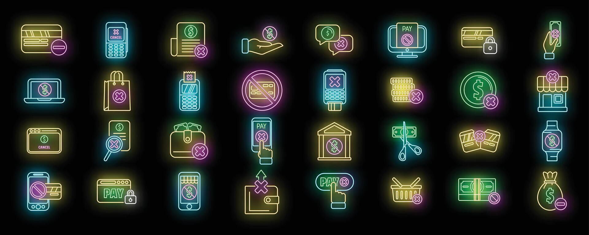 Payment cancellation icons set neon vector
