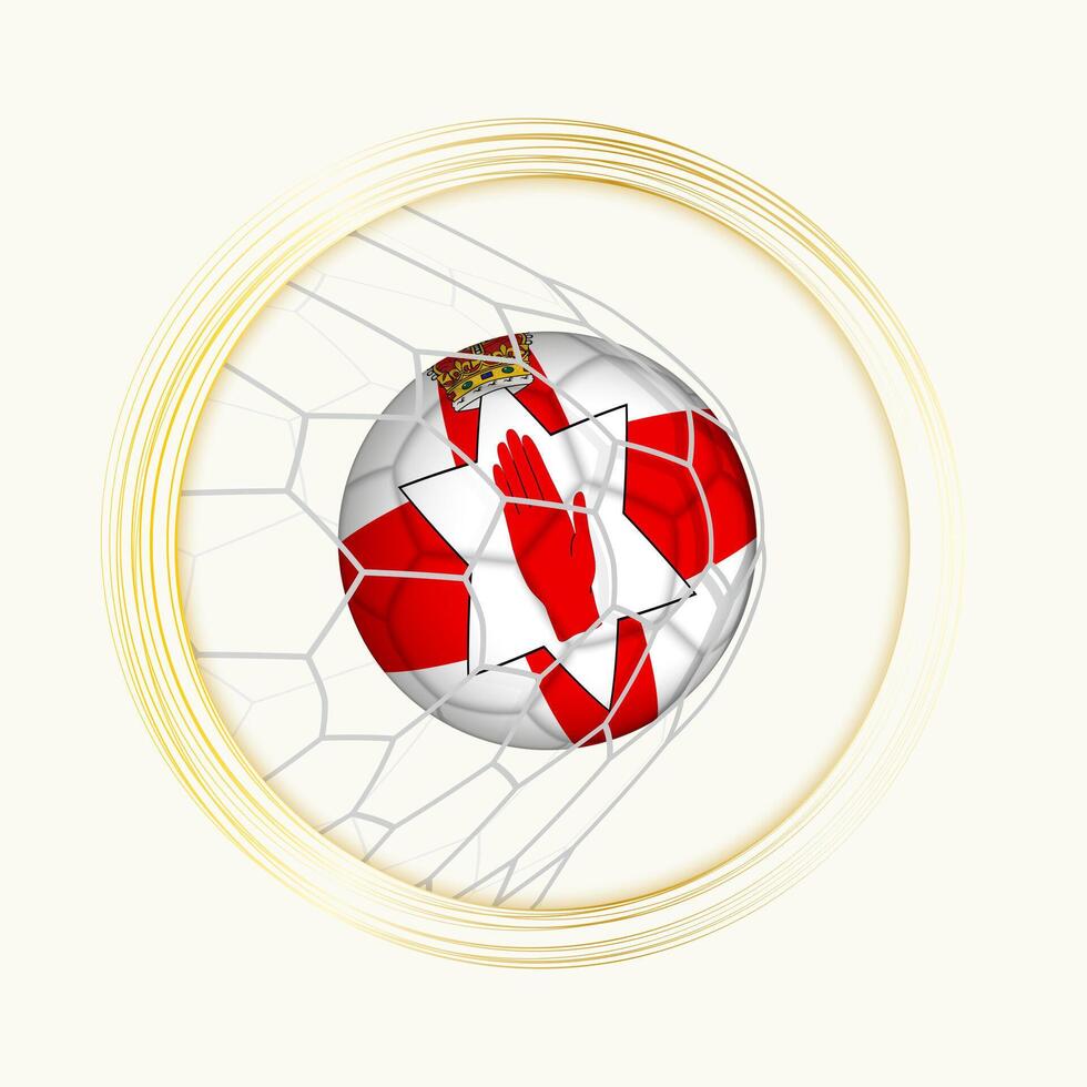 Northern Ireland scoring goal, abstract football symbol with illustration of Northern Ireland ball in soccer net. vector