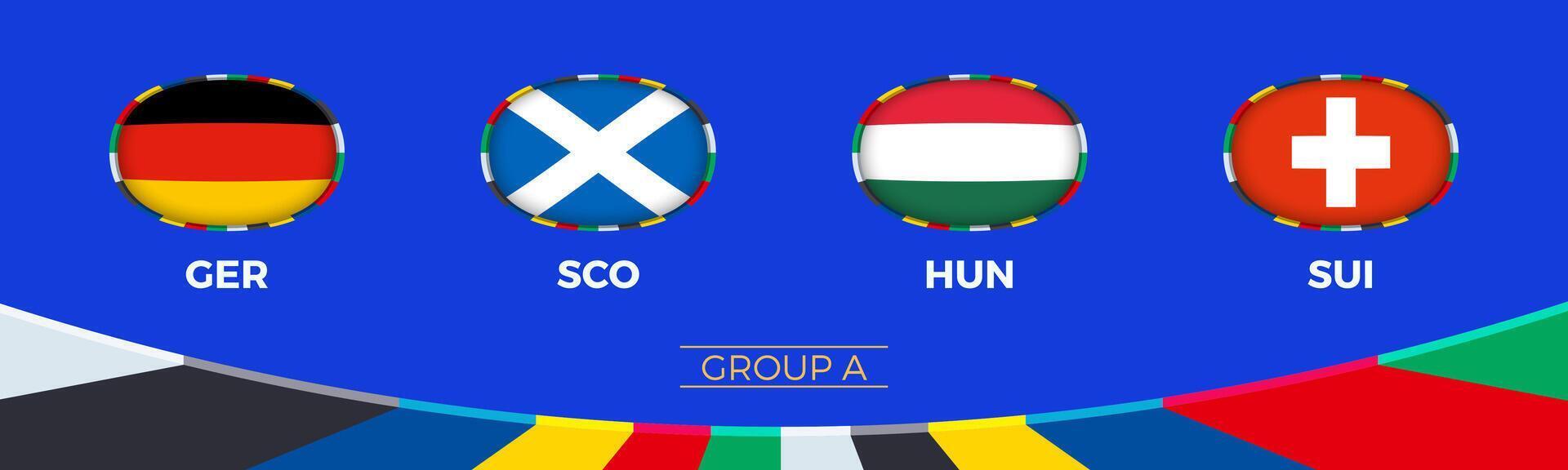 Football 2024 Group A participants of European soccer tournament, national flags stylized in tournament style. vector