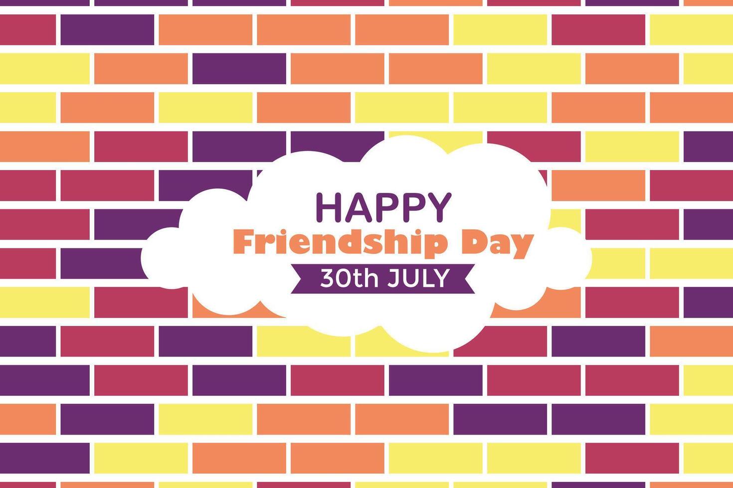 Happy Friendship Day 30 July Abstract Background for Your Graphic Resource vector