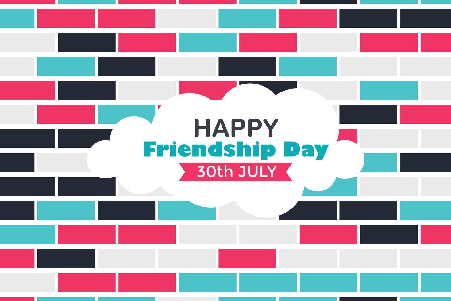 Happy Friendship Day 30 July Abstract Background for Your Graphic Resource vector