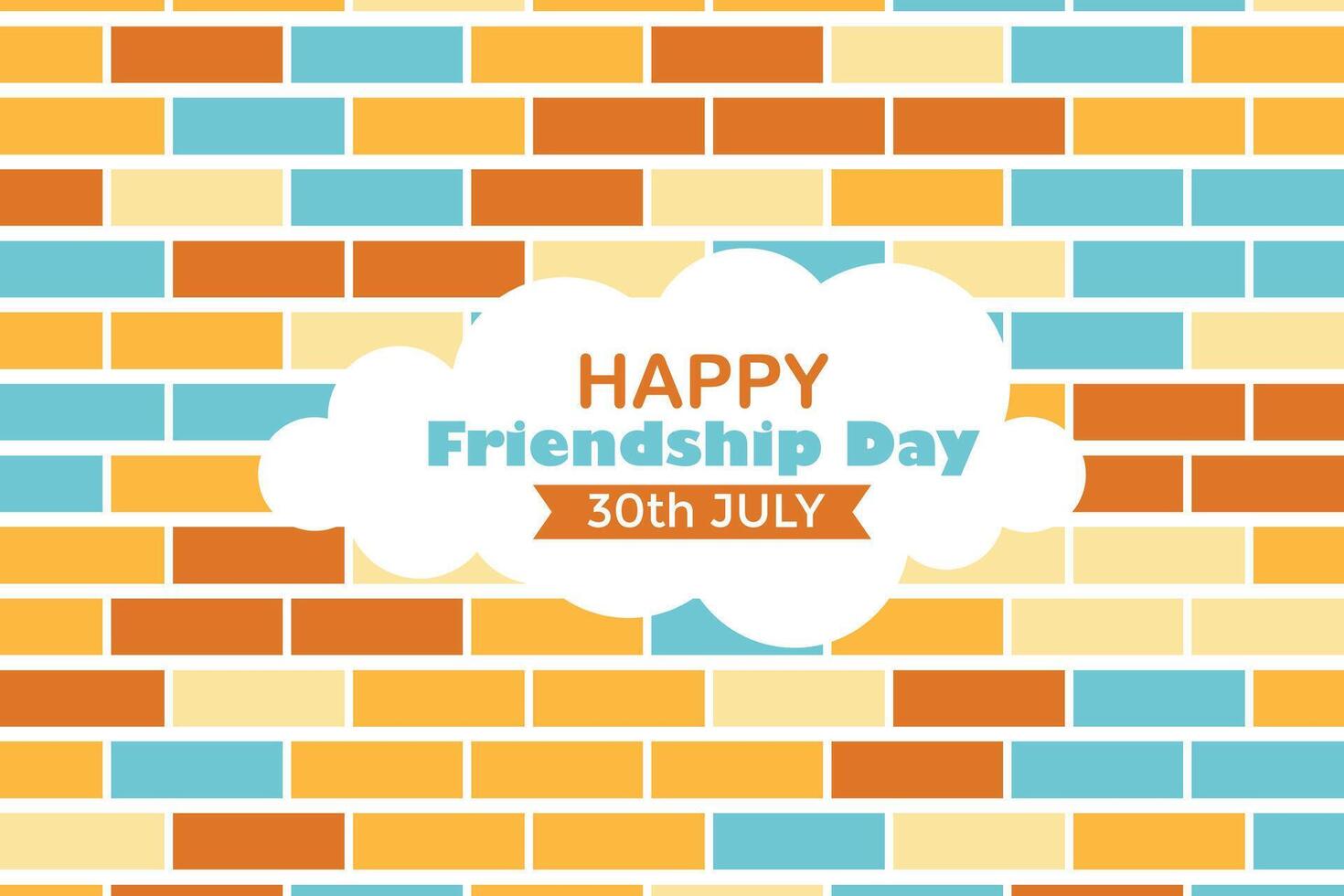 Happy Friendship Day 30 July Abstract Background for Your Graphic Resource vector