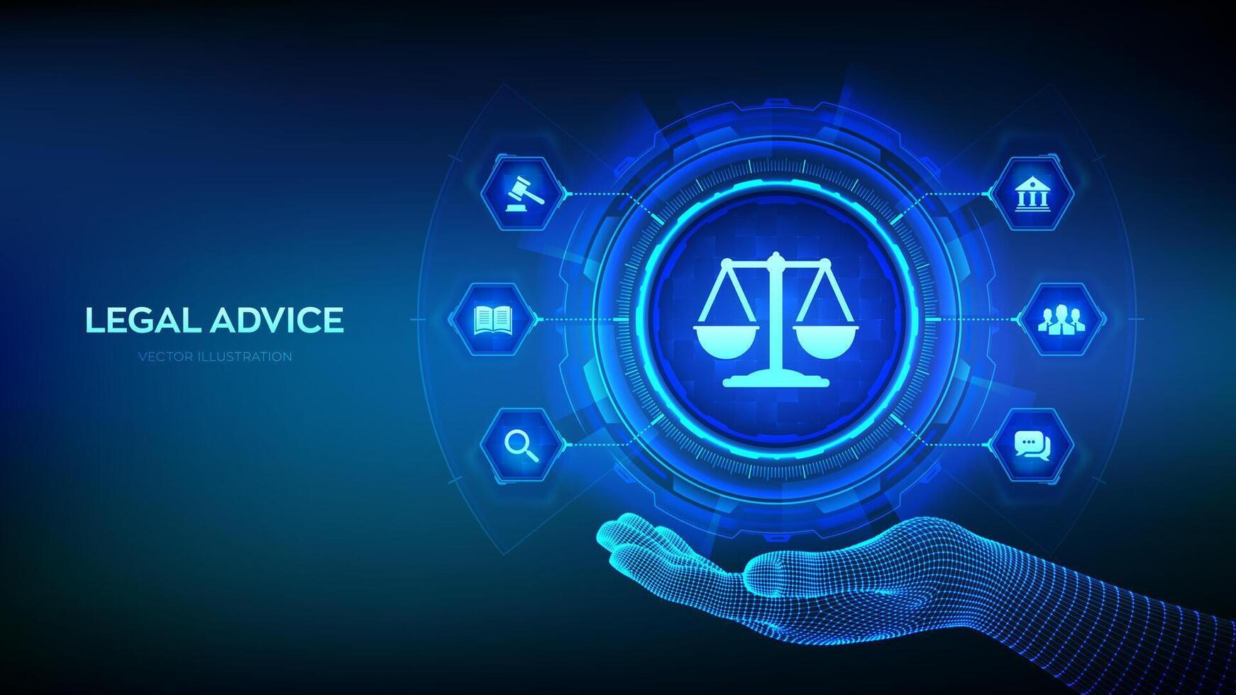 Labor law, Lawyer, Attorney at law, Legal advice concept on virtual screen. Internetlaw and cyberlaw as digital legal services or online lawyer advice. Law sign in robotic hand. illustration. vector