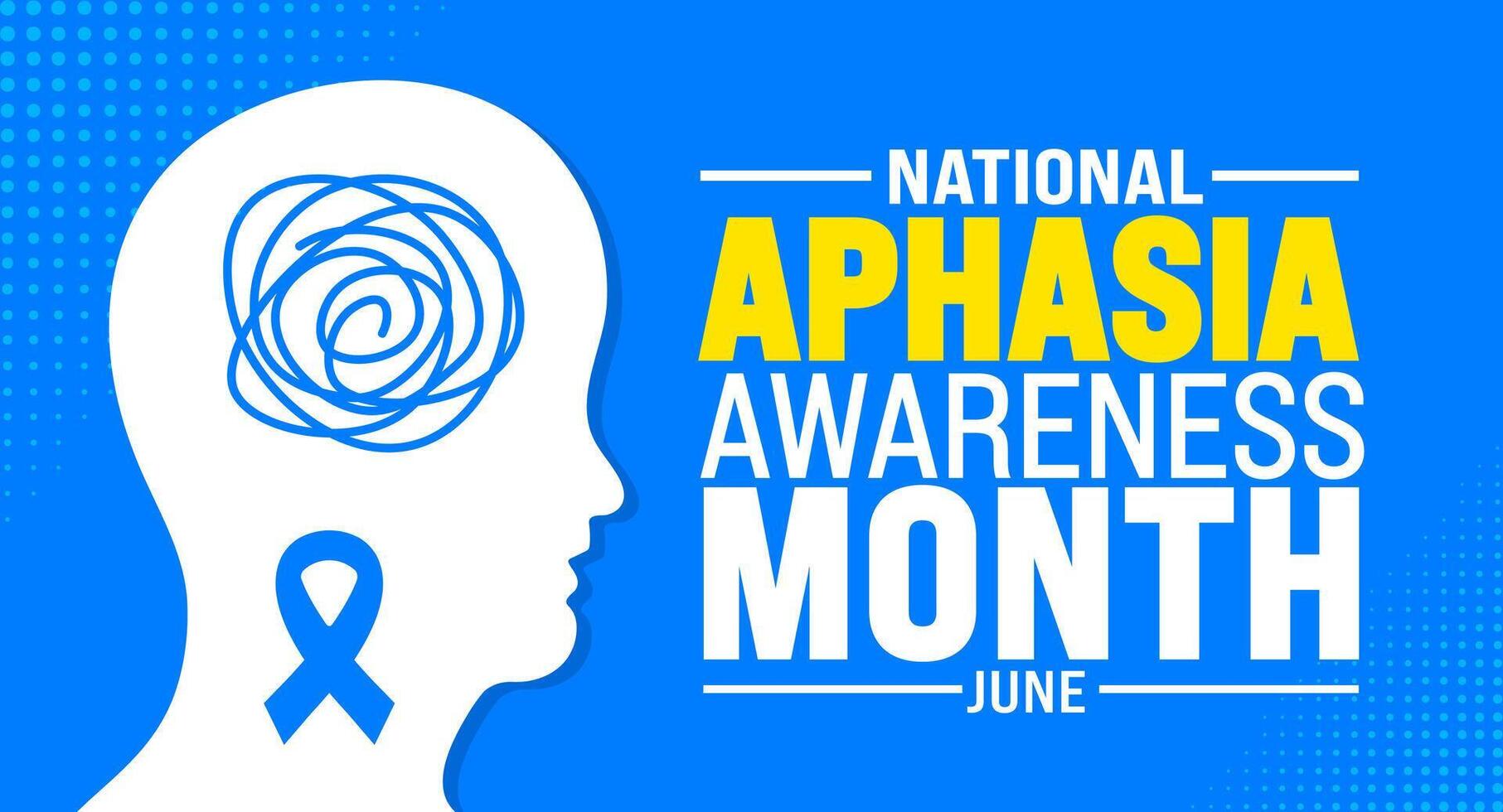 June is National Aphasia Awareness Month background template. Holiday concept. use to background, banner, placard, card, and poster design template with text inscription and standard color. vector