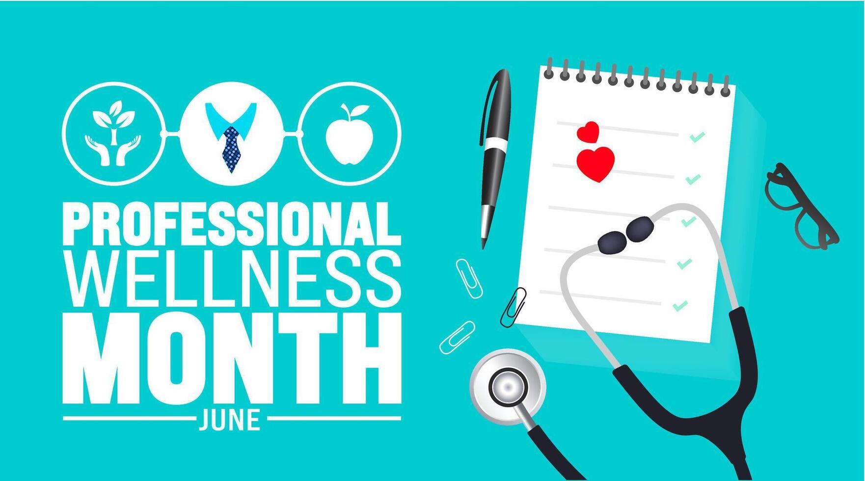 June is Professional Wellness Month background template. Holiday concept. use to background, banner, placard, card, and poster design template with text inscription and standard color. vector