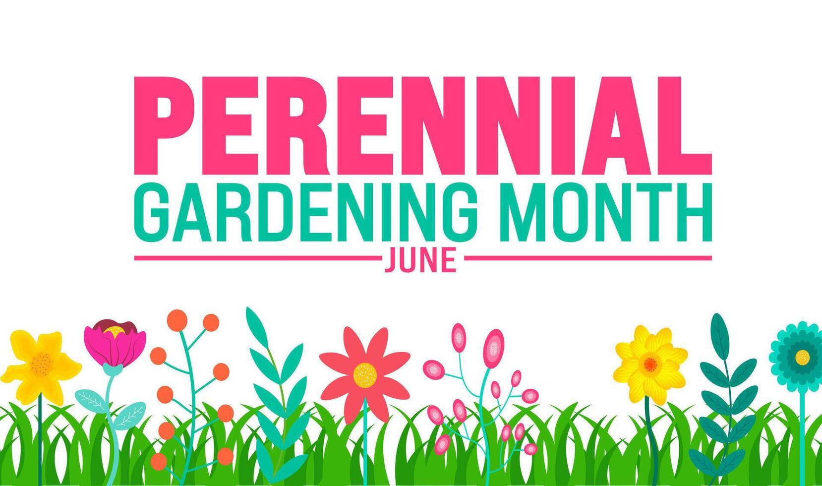 junio es perenne jardinería mes antecedentes modelo. fiesta concepto. utilizar a fondo, bandera, cartel, tarjeta, y póster diseño modelo con texto inscripción y estándar color vector