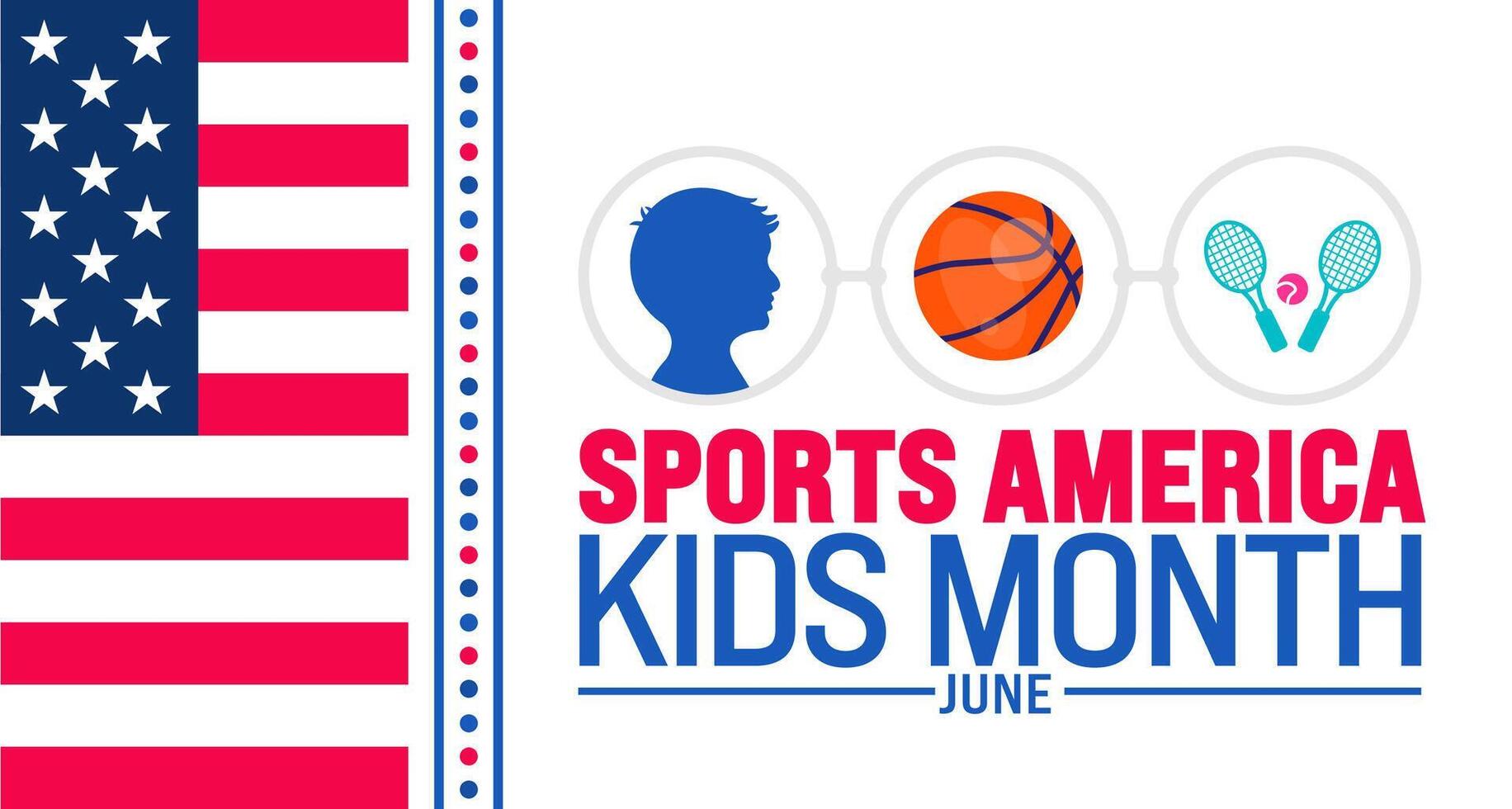 June is Sports America Kids Month background template. Holiday concept. use to background, banner, placard, card, and poster design template with text inscription and standard color. vector