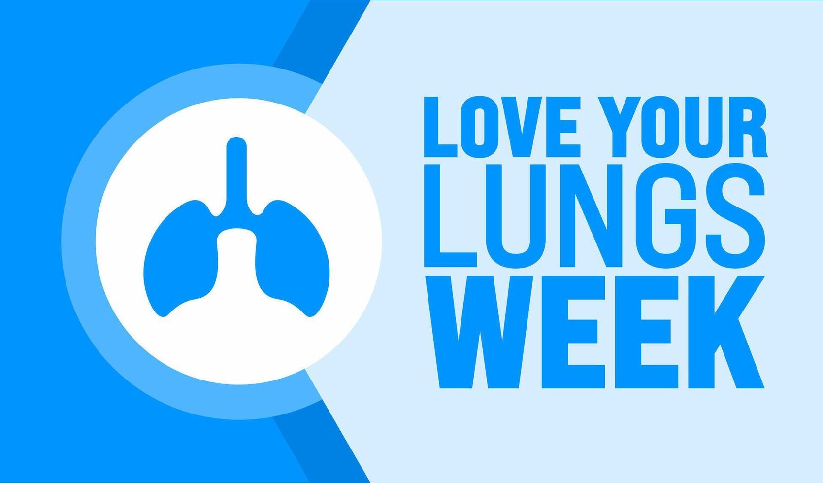 June is Love Your Lungs Week background template. Holiday concept. use to background, banner, placard, card, and poster design template. vector