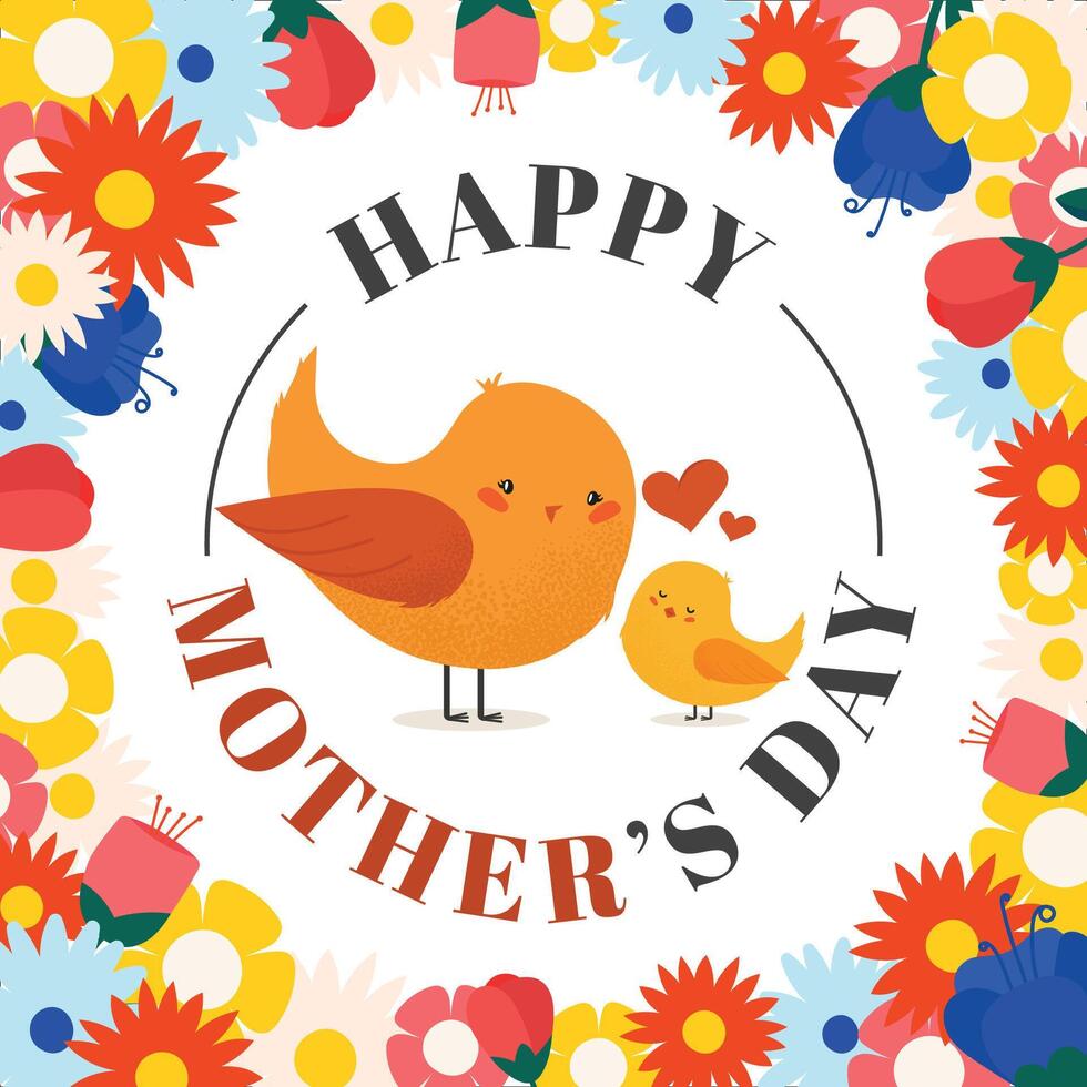 Happy Mother's Day greeting card. A cute image of a mother bird and her chick, framed with flowers. For cards, stickers, banners, textiles, and social media posts. Hand-drawn vector