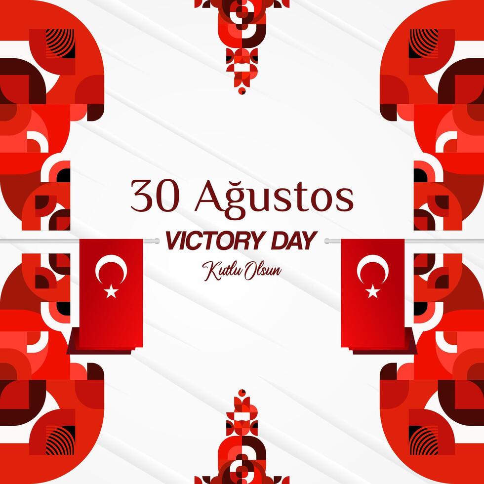 Turkey Victory Day square banner in modern geometric style with red monochrome color. Turkish National Day greeting card template illustration on August 30. Happy Victory Day Turkey vector