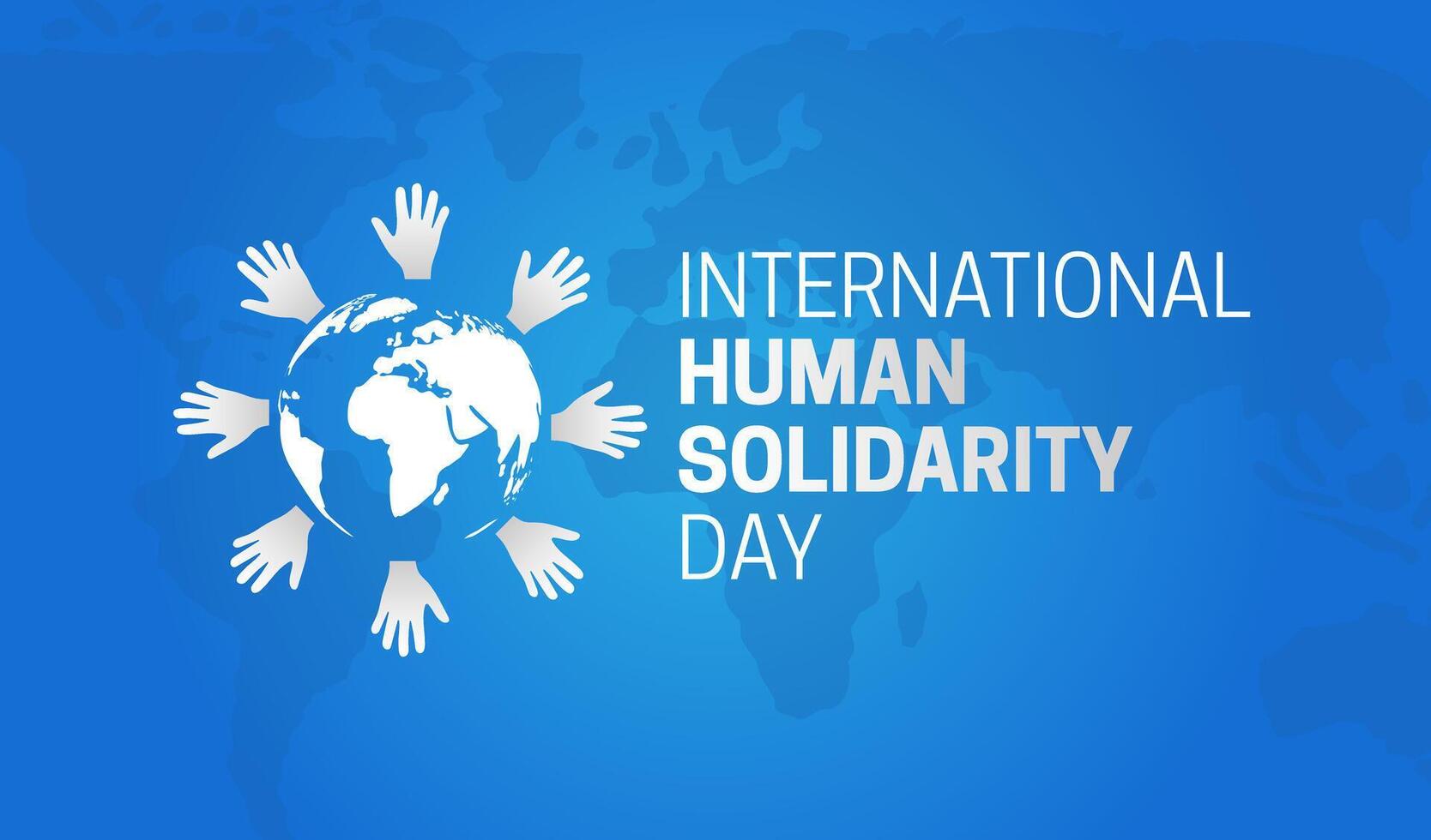 Blue International Human Solidarity Day Background Illustration with Globe and Hands vector