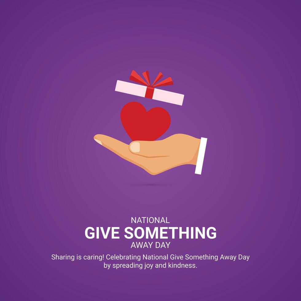 National Give Something Away Day Creative Ads. National Give Something Away Day,15 june, , 3d illustration vector