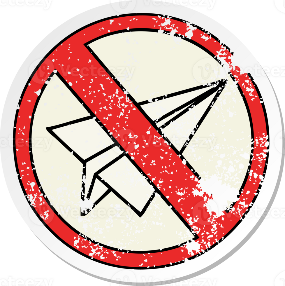 distressed sticker of a cute cartoon no paper aeroplanes allowed png