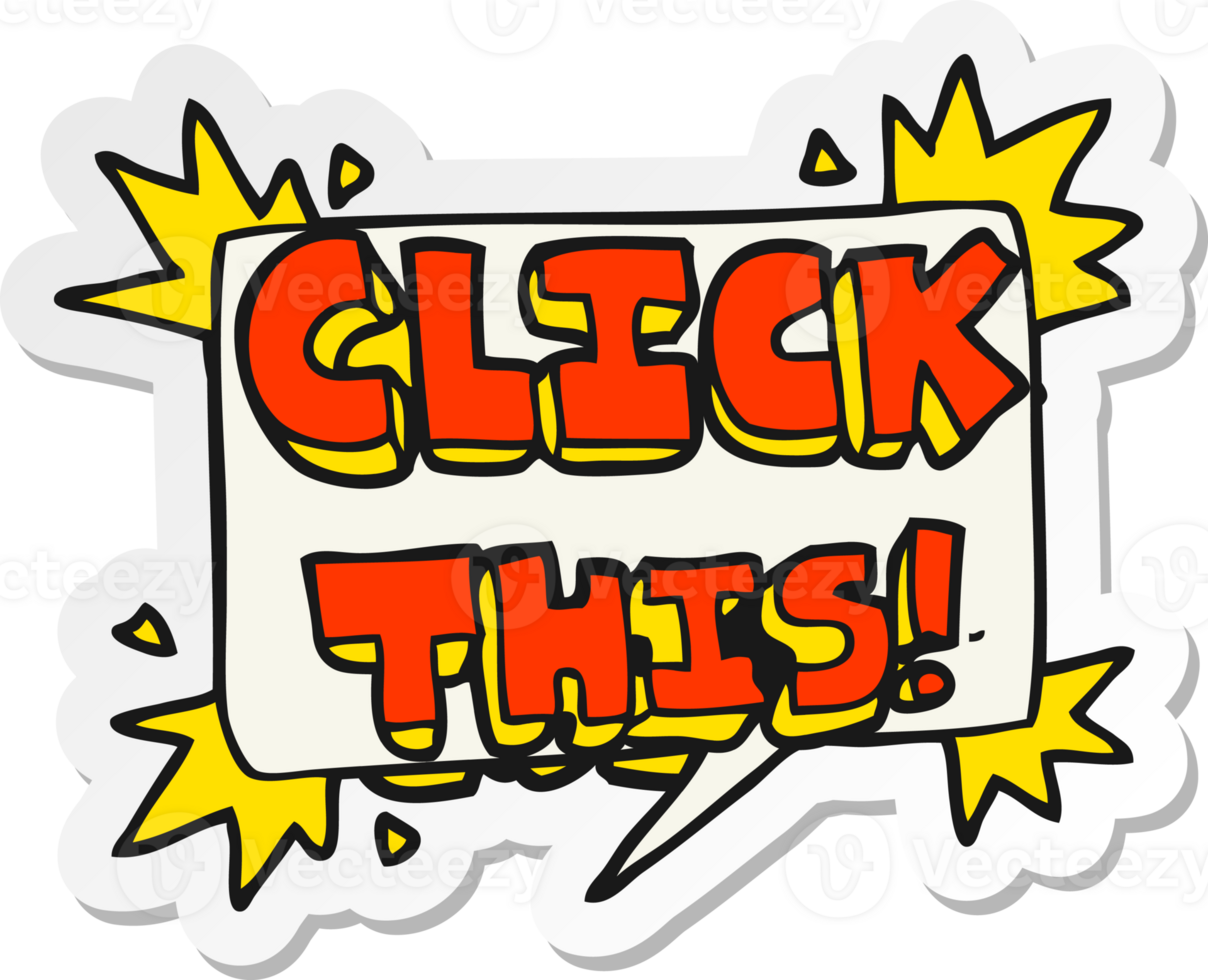 sticker of a cartoon click here sign png