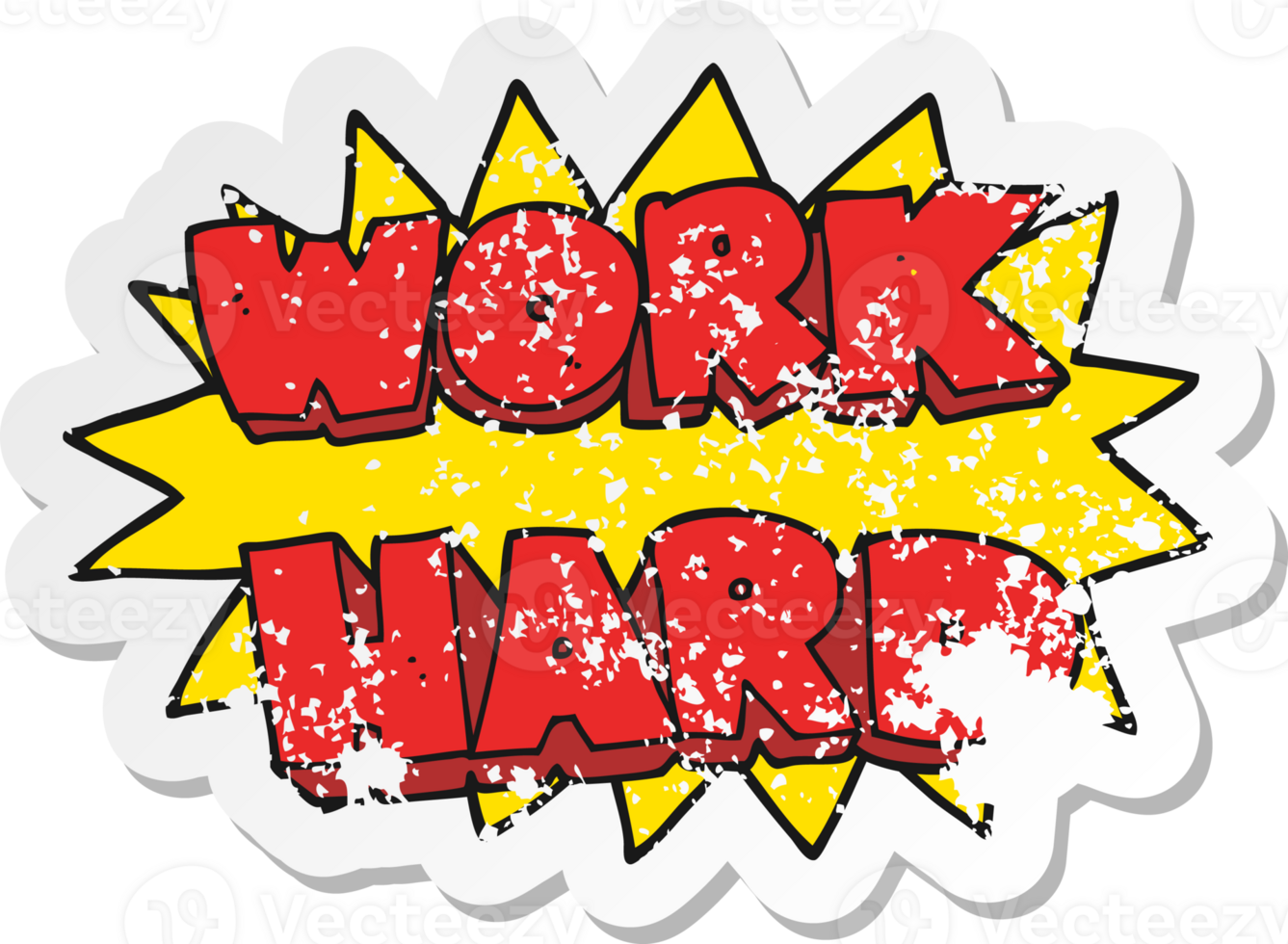 retro distressed sticker of a cartoon work hard symbol png