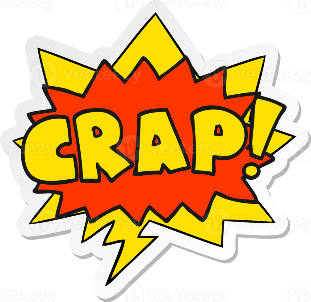 cartoon word Crap with speech bubble sticker png