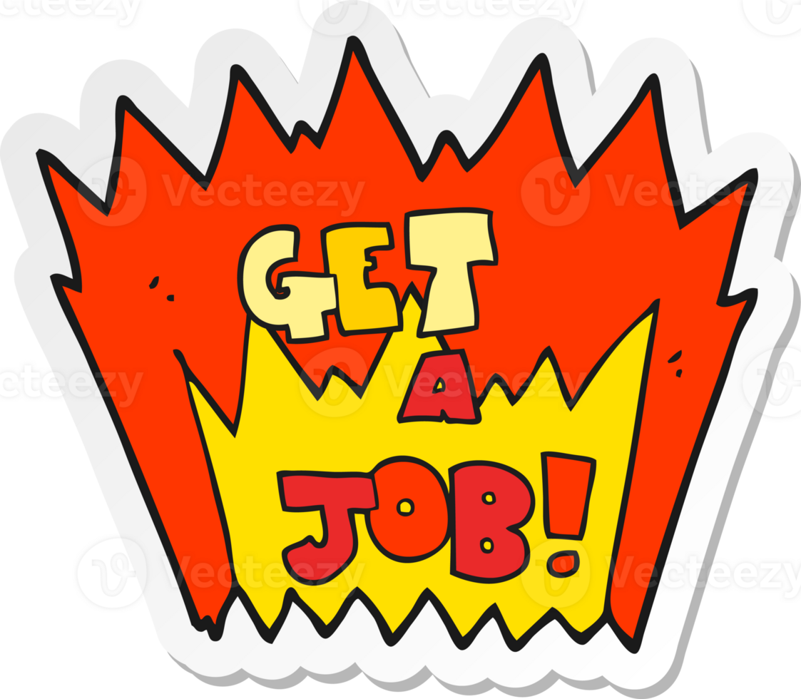 sticker of a cartoon Get A Job symbol png