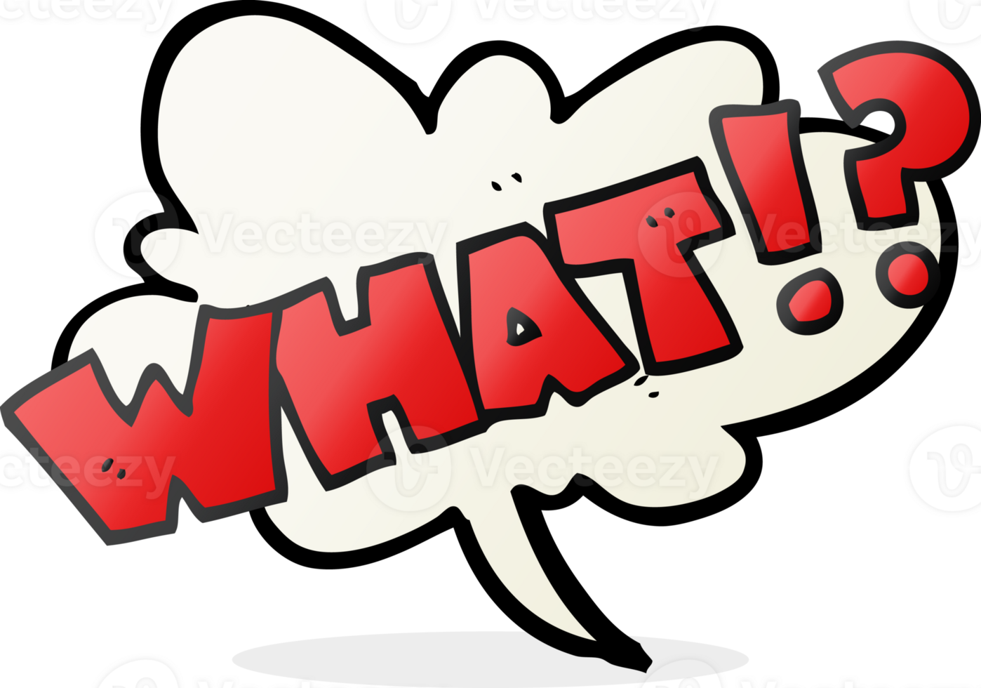 hand drawn cartoon shout WHAT png
