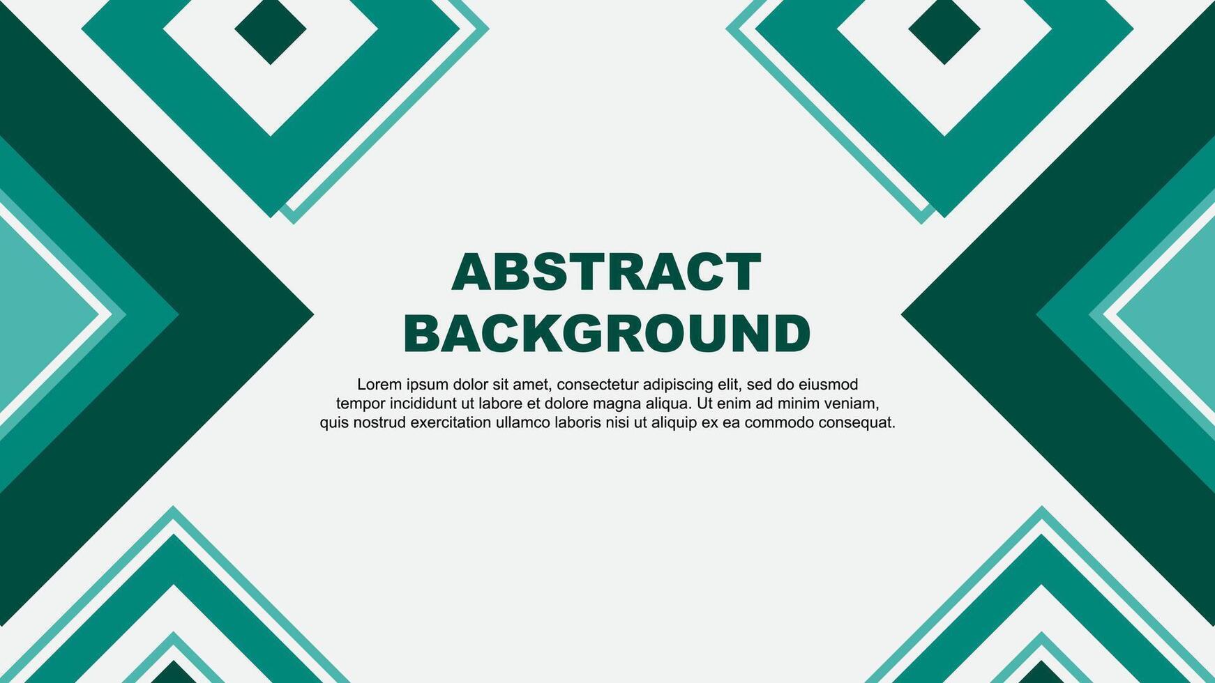 Abstract Teal Green Background Design Template. Abstract Banner Wallpaper Illustration. Abstract Teal Green Independence Day vector