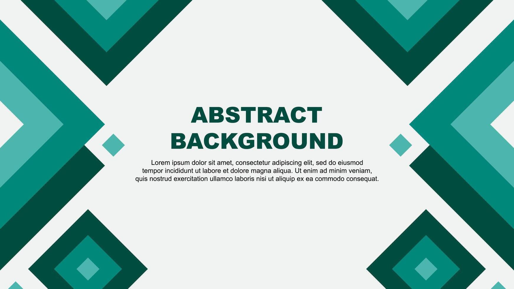 Abstract Teal Green Background Design Template. Abstract Banner Wallpaper Illustration. Abstract Teal Green Template vector