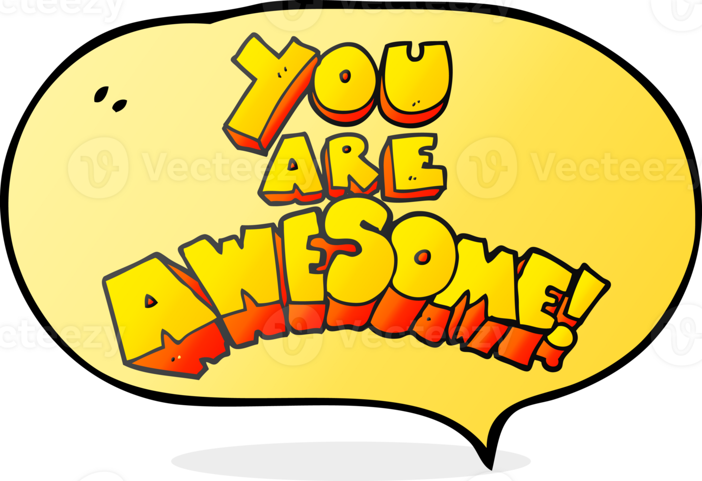 you are awesome  hand drawn speech bubble cartoon sign png