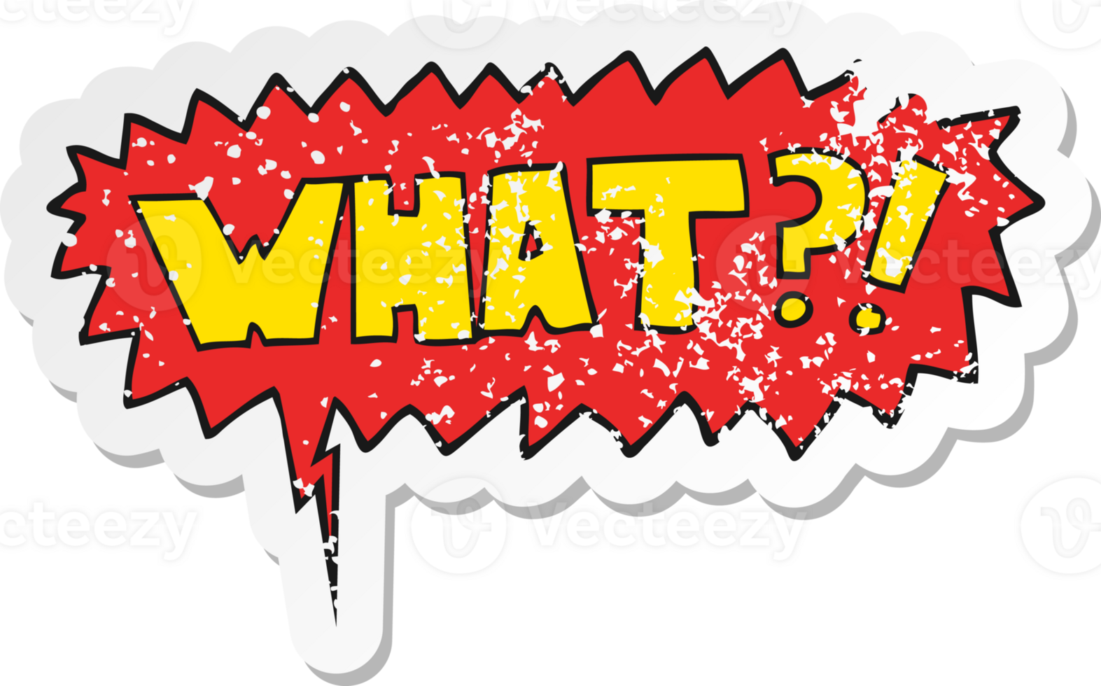 cartoon word What with speech bubble distressed distressed old sticker png