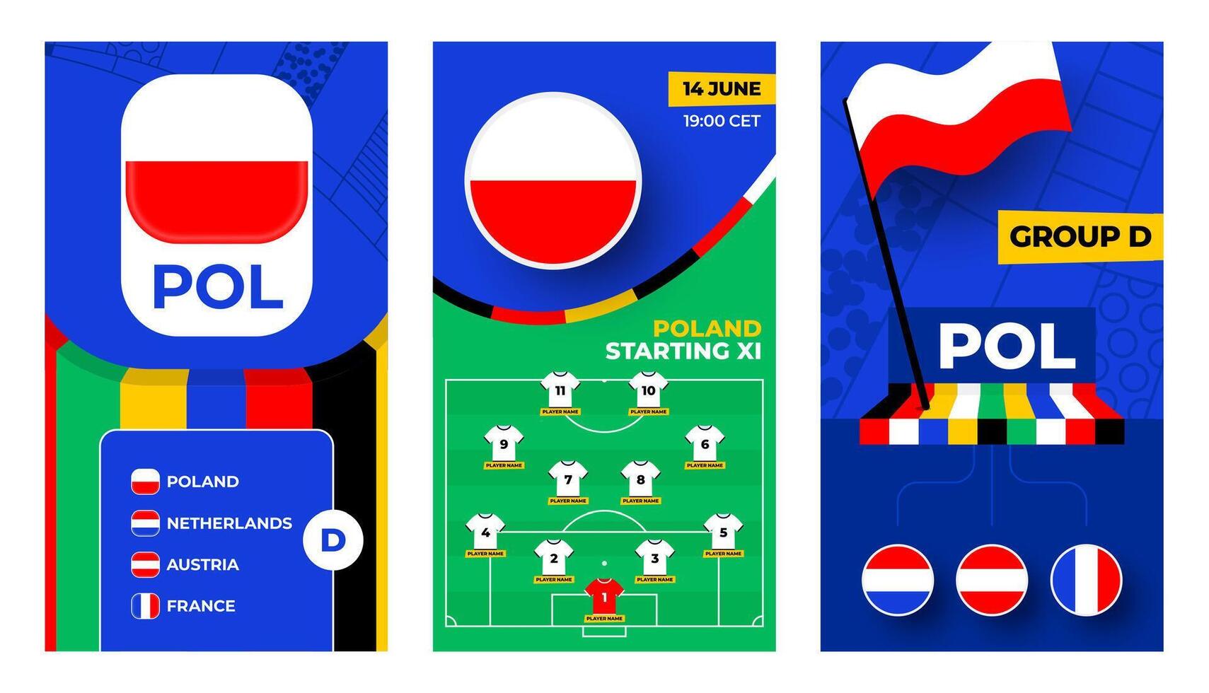 Poland Football team 2024 vertical banner set for social media. Football 2024 banner with group, pin flag, match schedule and line-up on soccer field vector