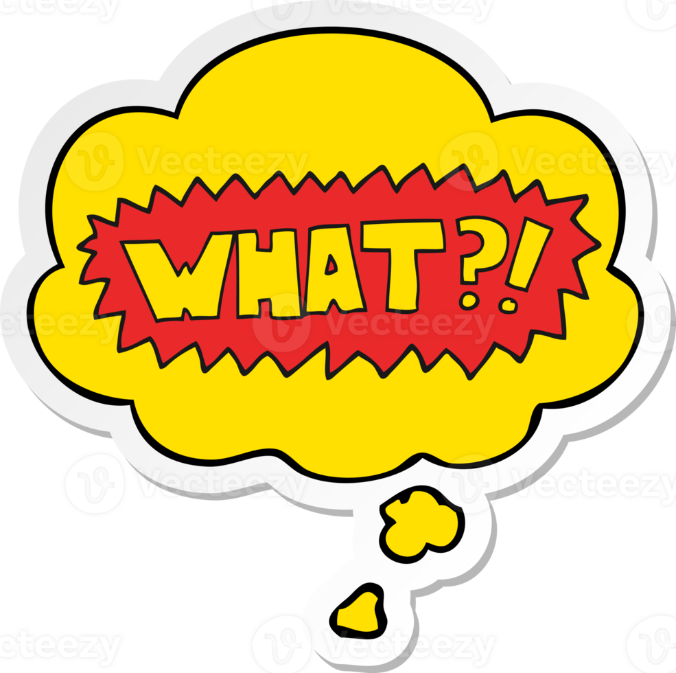 cartoon word What with thought bubble as a printed sticker png