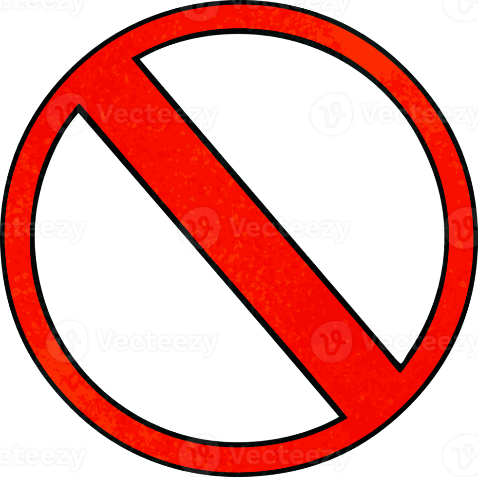 retro grunge texture cartoon of a not allowed sign png