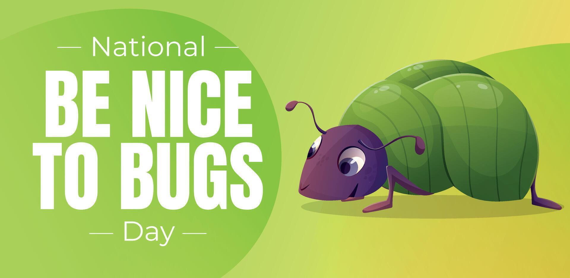 National be nice to bugs day. horizontal funny holiday banner with cartoon beetle illustration. vector