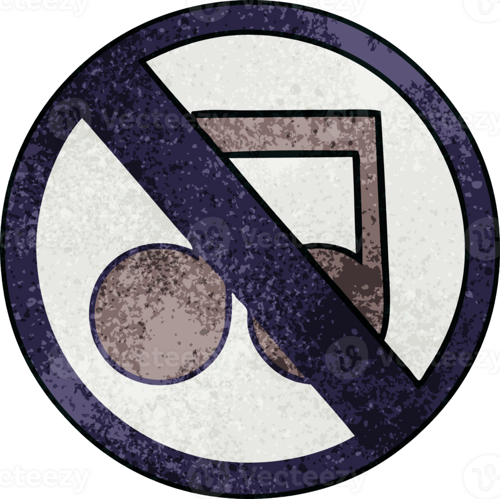 retro grunge texture cartoon of a no music allowed sign png