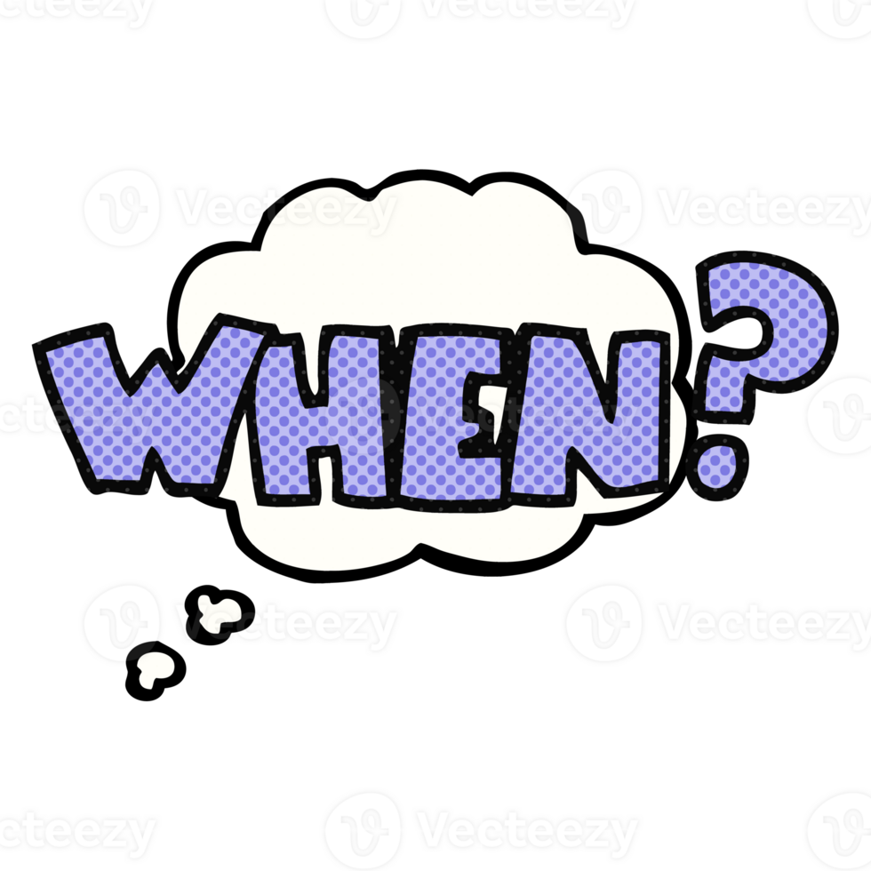 hand drawn thought bubble cartoon when word png
