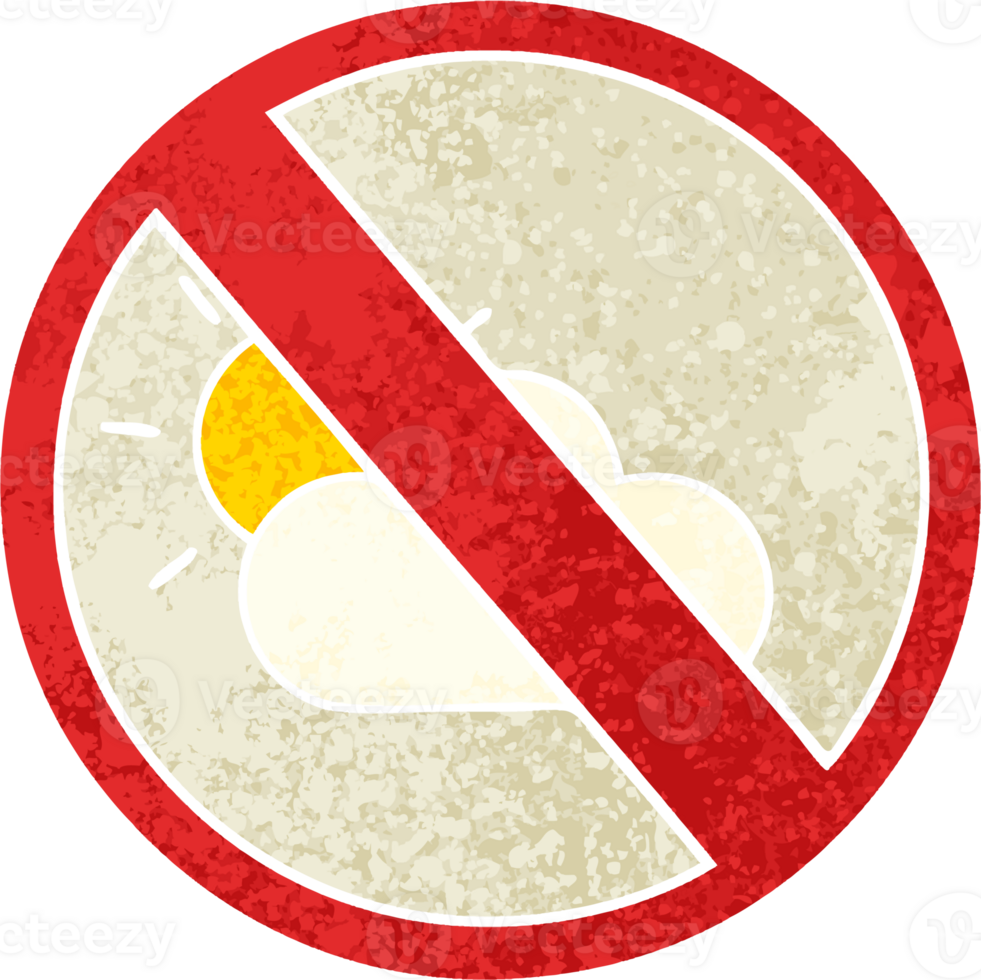retro illustration style cartoon of a no sunny spells allowed sign png