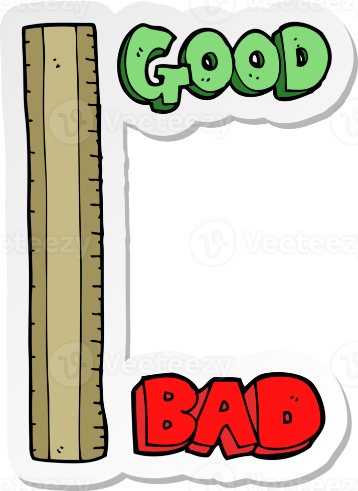 sticker of a the measure of good and bad png