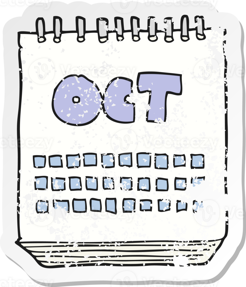 retro distressed sticker of a cartoon calendar showing month of october png