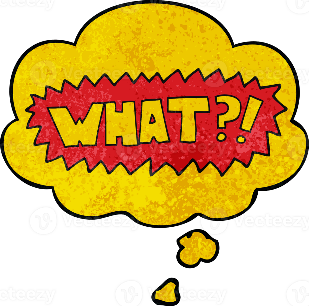 cartoon word What with thought bubble in grunge texture style png