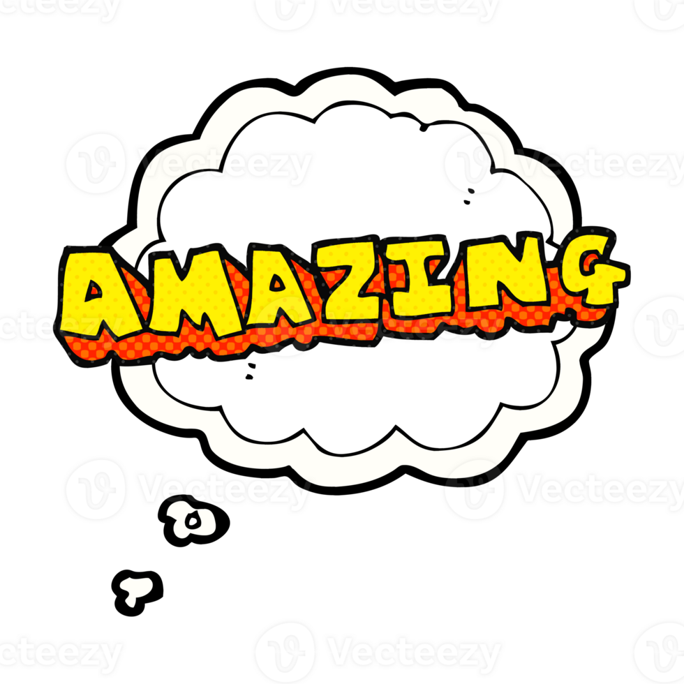 hand drawn thought bubble cartoon amazing word png