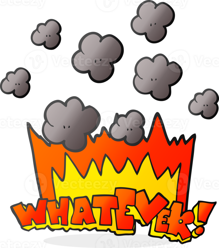 hand drawn cartoon Whatever shout png