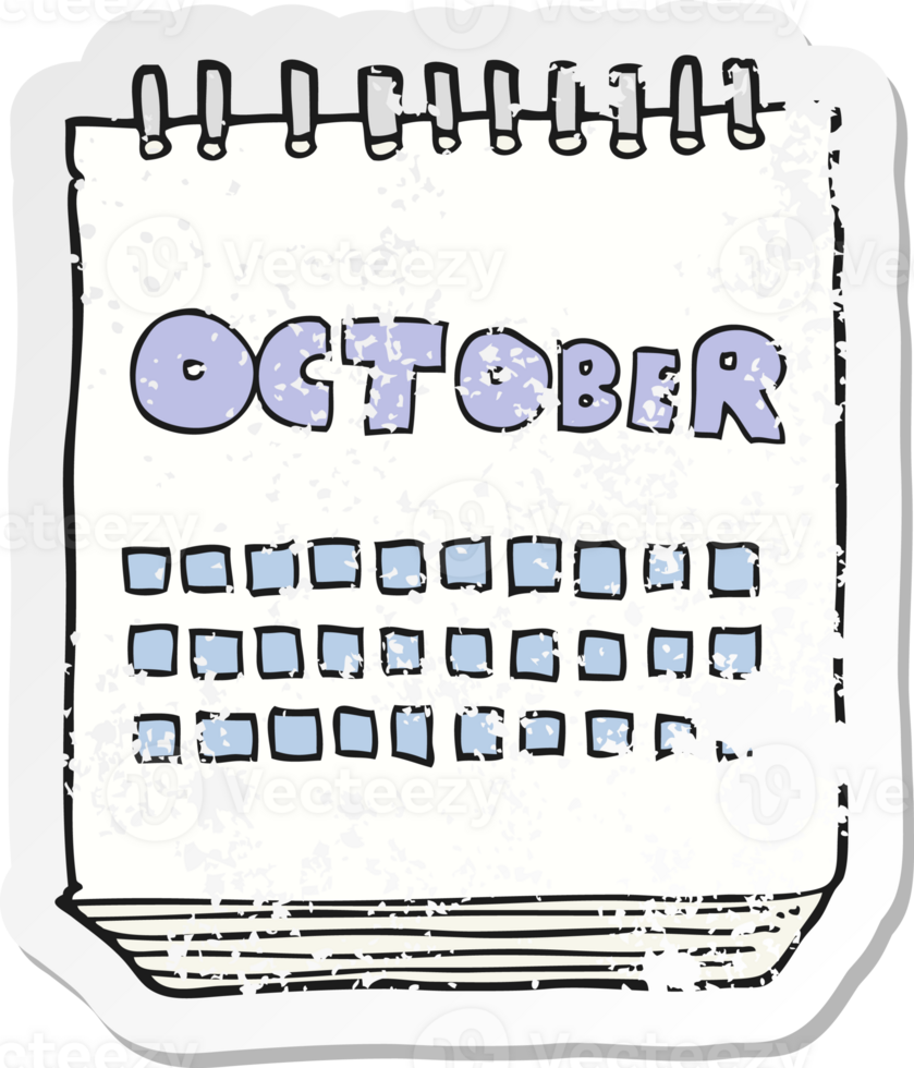 retro distressed sticker of a cartoon calendar showing month of october png