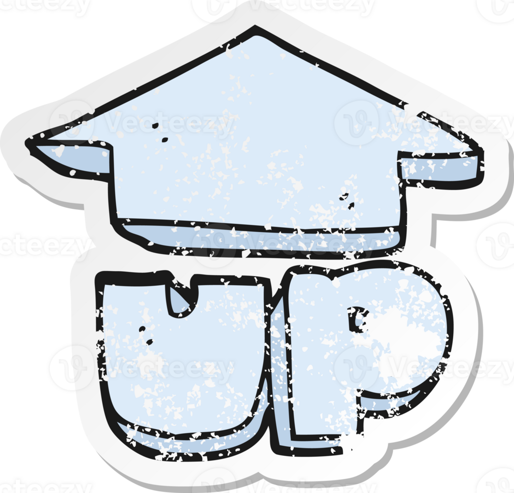 retro distressed sticker of a cartoon up symbol png