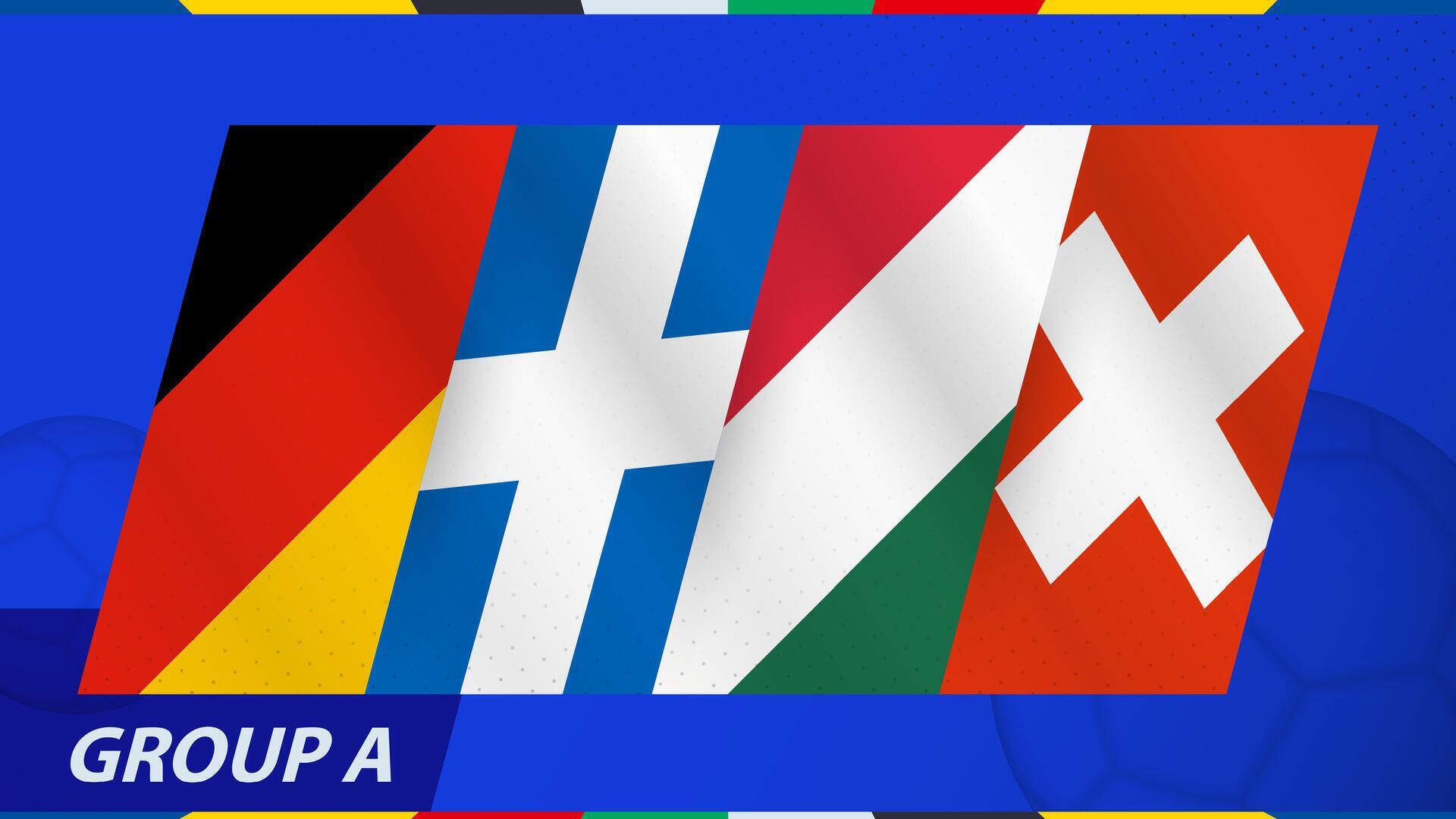Group A flags of the International football tournament 2024. 45247682