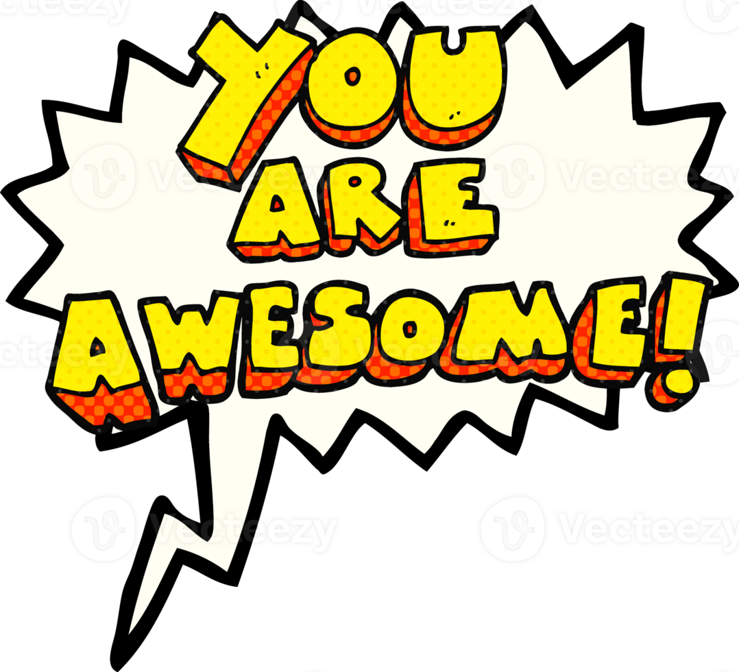 comic book speech bubble cartoon you are awesome text png
