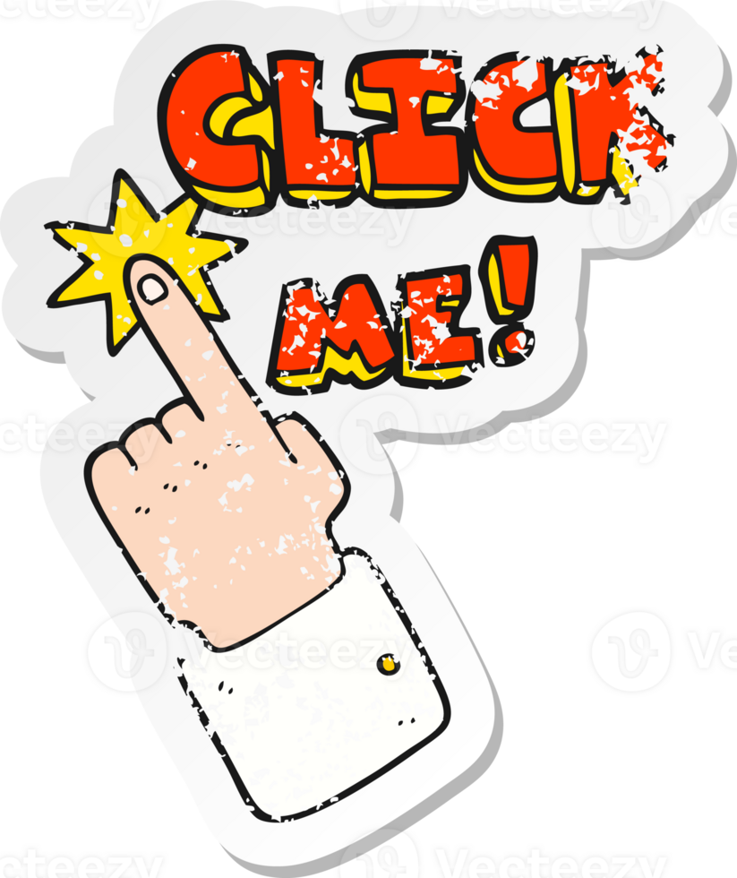 retro distressed sticker of a click me cartoon sign png