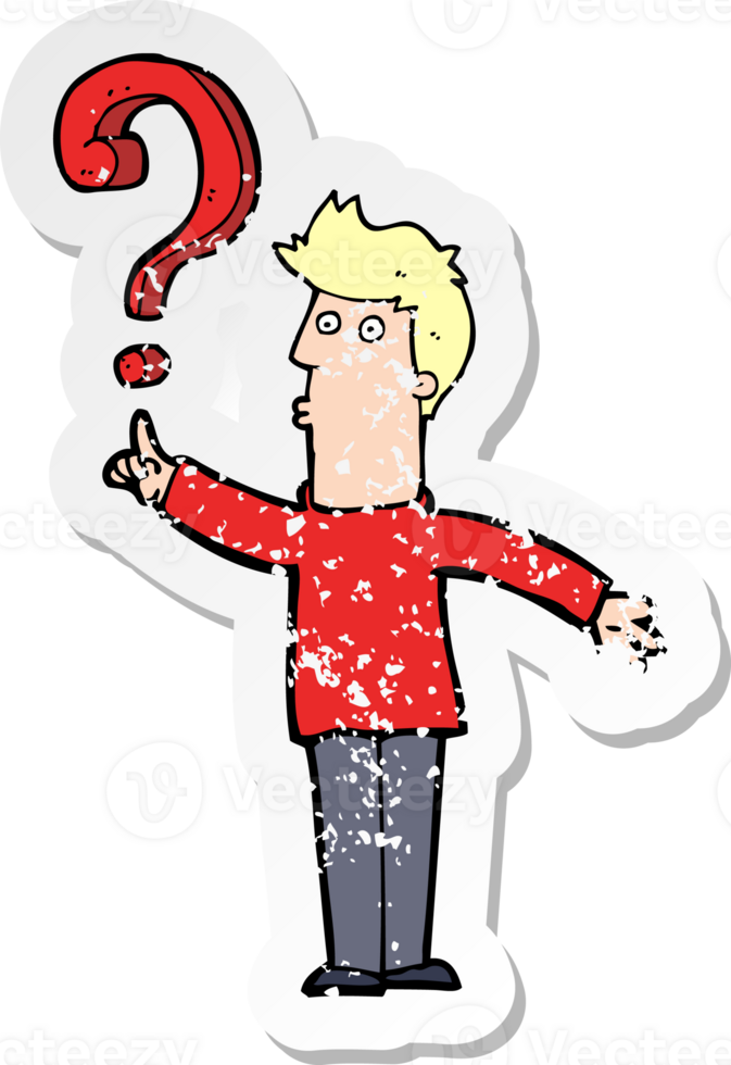 retro distressed sticker of a cartoon man asking question png