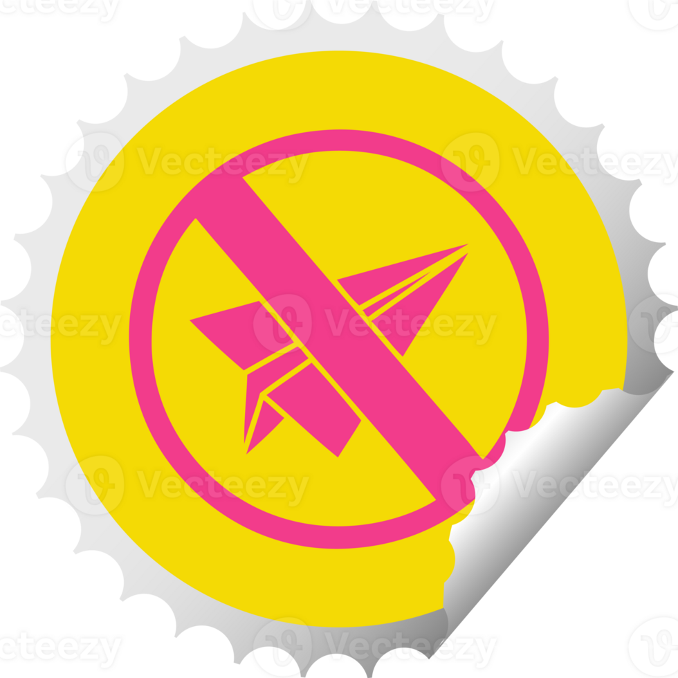 circular peeling sticker cartoon of a no paper aeroplanes allowed png